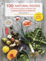 100 Natural Foods: A Practical Guide to Health with Traditional Chinese Medicine (A Modern Reader of 'Compendium of Materia Medica')