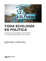 Toda ecología es política: Las luchas por el derecho al ambiente en busca de alternativas de mundos
