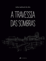 A travessia das sombras