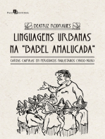 Linguagens urbanas na Babel amalucada: Cartas caipiras em periódicos paulistanos (1900-1926)