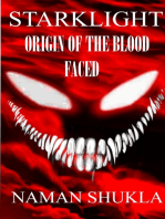 Starklight: Origin of the Blood Faced