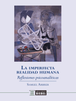 La imperfecta realidad humana