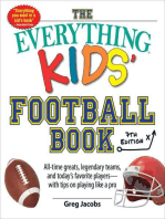 The Everything Kids' Football Book, 7th Edition: All-Time Greats, Legendary Teams, and Today's Favorite Players—with Tips on Playing Like a Pro