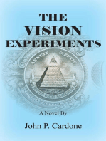 THE VISION EXPERIMENTS