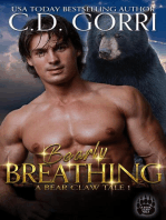 Bearly Breathing: The Bear Claw Tales, #1