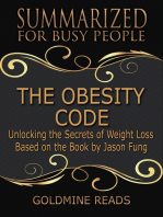 The Obesity Code - Summarized for Busy People: Unlocking the Secrets of Weight Loss: Based on the Book Jason Fung