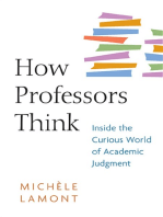 How Professors Think: Inside the Curious World of Academic Judgment