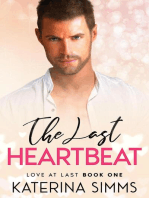 The Last Heartbeat — A Love at Last Novel: Love at Last, #1