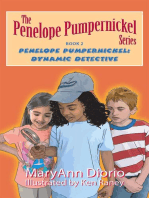 Penelope Pumpernickel: Dynamic Detective: The Penelope Pumpernickel Series