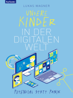 Unsere Kinder in der digitalen Welt: Potenzial statt Panik