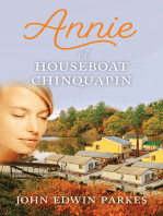 Annie of Houseboat Chinquapin: A Novel