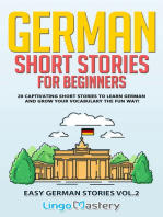 German Short Stories for Beginners Volume 2: 20 Captivating Short Stories to Learn German & Grow Your Vocabulary the Fun Way!