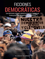 Ficciones democráticas.: Un estudio sobre desigualdades sociales tornadas en asimetrías políticas