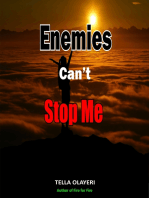 Enemies Can't Stop Me
