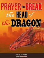 Prayer to Break the Head of the Dragon