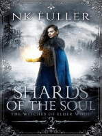 Shards of the Soul: The Witches of Elder Wood, #3