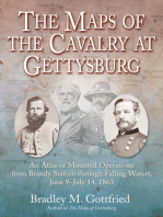 The Maps of the Cavalry at Gettysburg: An Atlas of Mounted Operations from Brandy Station through Falling Waters, June 9–July 14, 1863