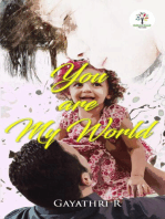 You Are My World: Fiction, #1