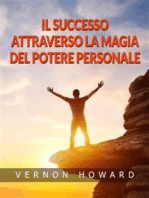 Il Successo attraverso la Magia del Potere personale (Tradotto)