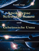 Apokalypse Schwarze Sonne und Geheimsache Unna: Science-Fiction