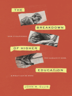 The Breakdown of Higher Education: How It Happened, the Damage It Does, and What Can Be Done