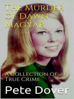 The Murder of Dawn Magyar
