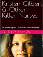 Kristen Gilbert & Other Killer Nurses