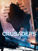 Crusaders. Band 1: Die stählerne Brücke