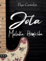 Jota; melodía homicida