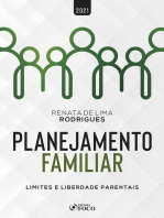 Planejamento Familiar: Limites e liberdade parentais