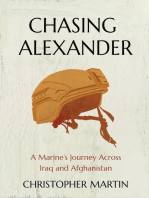 Chasing Alexander: A Marine's Journey Across Iraq and Afghanistan