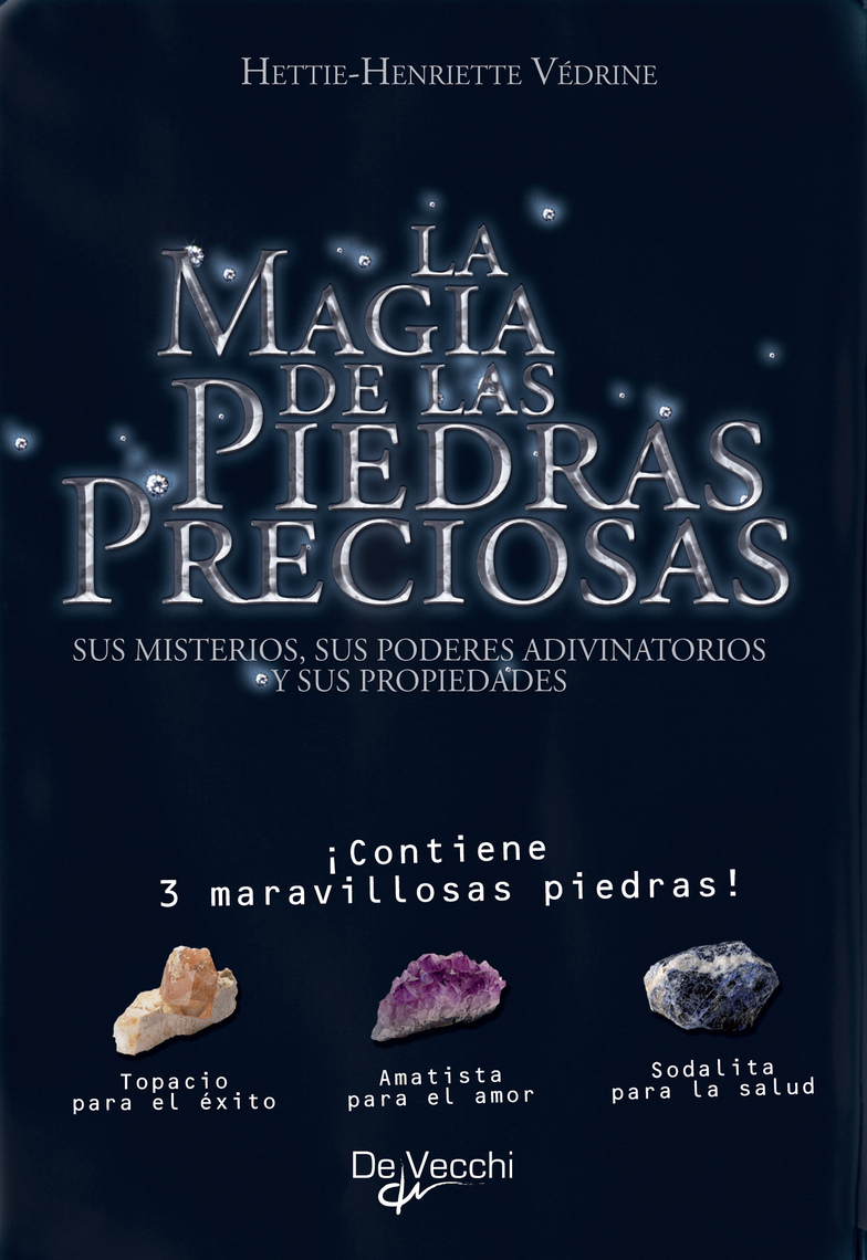 NÚMEROS DE PIEDRAS PRECIOSAS, MINERALES Y ROCAS PARA EL DESARROLLO ETERNO:  VOLUMEN 1 – 2 & 3 (Spanish Edition)