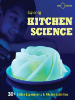 Exploring Kitchen Science: 30+ Edible Experiments & Kitchen Activities