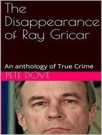 The Disappearance of Ray Gricar