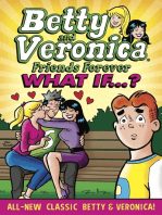 Betty & Veronica Friends Forever: What If