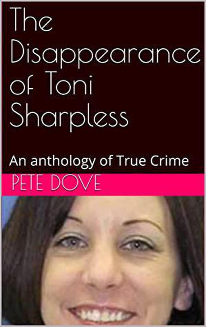 The Disappearance of Toni Sharpless by Pete Dove (Ebook) - Read free ...