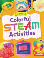 Crayola ® Colorful STEAM Activities