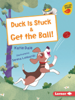 Duck Is Stuck & Get the Ball!