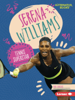 Serena Williams: Tennis Superstar