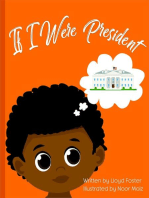 If I Were President