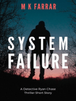 System Failure: A Detective Ryan Chase Thriller