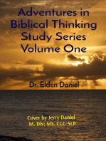 Adventures in Biblical Thinking Study Series Volume One