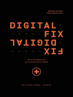 Digital Fix - Fix Digital: Wie wir die digitale Welt von Grund auf erneuern können