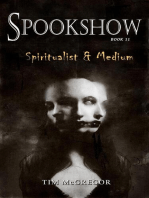Spookshow 11: Spiritualist & Medium: Spookshow, #11