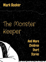 The Monster Keeper: And More Children Short Stories
