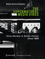 The Supernatural Media Virus: Virus Anxiety in Gothic Fiction Since 1990