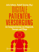 Digitale Patientenversorgung: Zur Computerisierung von Diagnostik, Therapie und Pflege