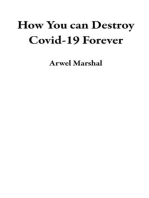 How You can Destroy Covid-19 Forever