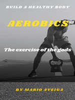 Aerobics & The Exercise of the Gods