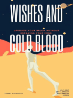 Wishes and Cold Blood